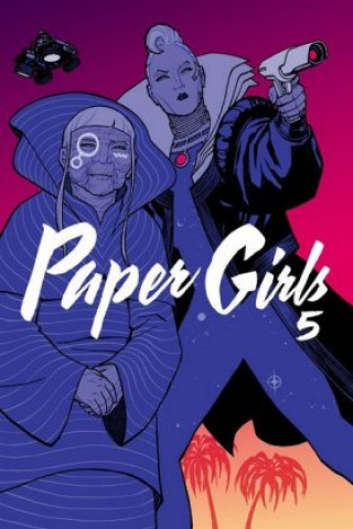 Kniha Paper Girls 5 Brian K. Vaughan