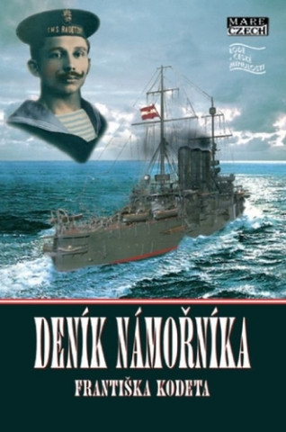Book Deník námořníka Františka Kodeta František Kodet