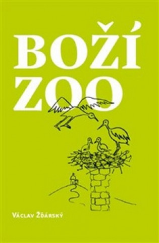 Book Boží ZOO Václav Žďárský