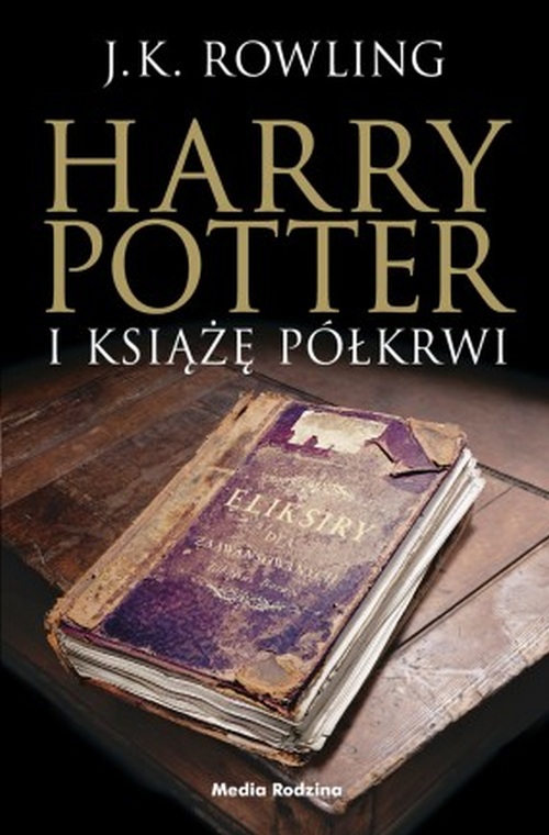 Könyv Harry Potter i Książę Półkrwi Rowling Joanne K.