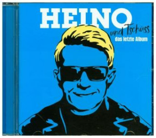 Audio ...und Tschüss - Das letzte Album, 1 Audio-CD Heino