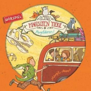 Audio 04: Abgefahren! Die Schule der Magischen Tiere