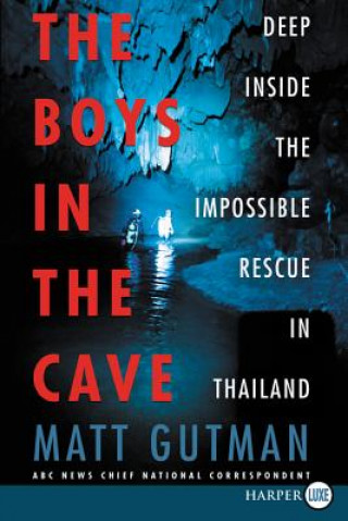 Carte Boys in the Cave Matt Gutman