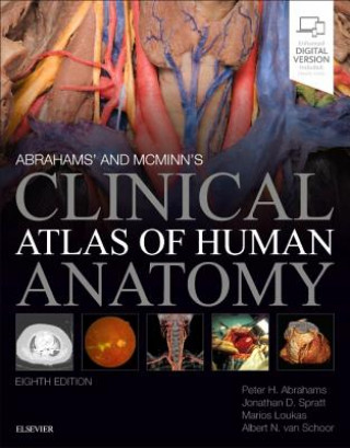 Kniha Abrahams' and McMinn's Clinical Atlas of Human Anatomy Peter H. Abrahams