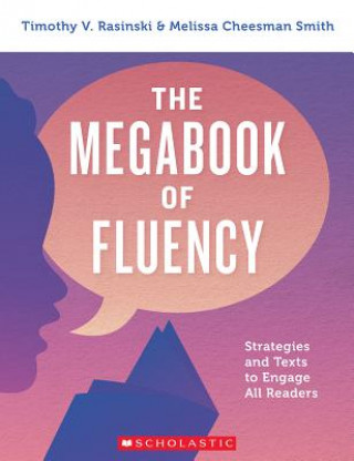 Könyv The Megabook of Fluency Timothy V Rasinski