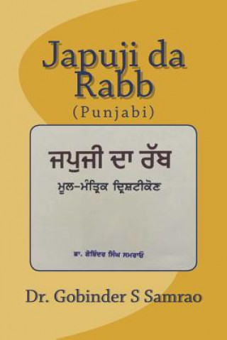 Kniha Japuji Da Rabb: (panjabi) Dr Gobinder Singh Samrao