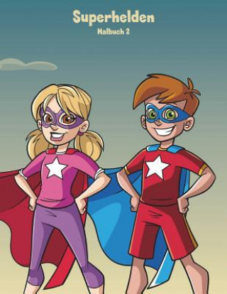 Книга Superhelden-Malbuch 2 Nick Snels