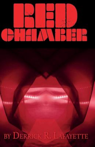 Knjiga Red Chamber Derrick R Lafayette