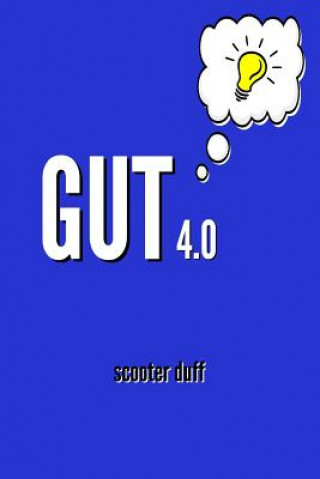 Knjiga Gut 4.0 Scooter Duff