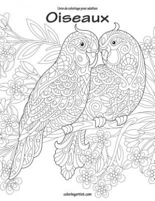 Carte Livre de coloriage pour adultes Oiseaux 1 & 2 Nick Snels