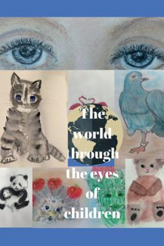 Kniha The world through the eyes of children Svetlana S Deviatova