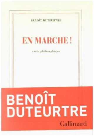 Книга En marche ! Benoît Duteurtre