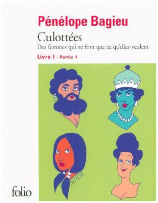 Book Culottées. .1.1 Pénélope Bagieu