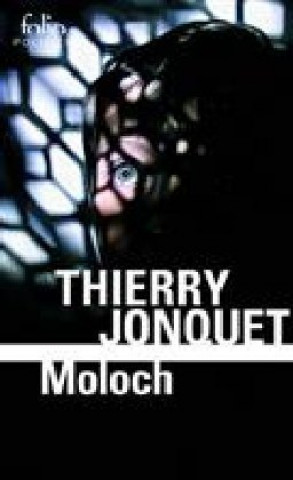 Libro Moloch Thierry Jonquet
