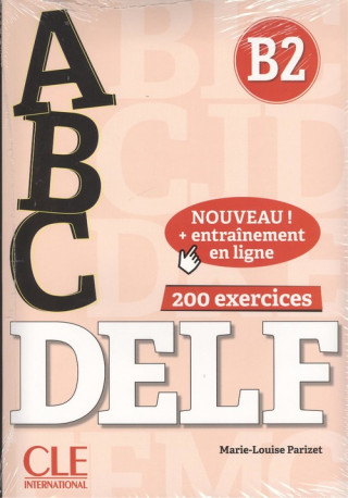 Könyv ABC DELF B2 NOUVEAU Parizet Marie-Louise