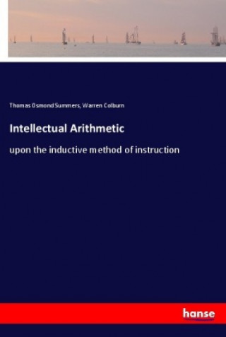 Knjiga Intellectual Arithmetic Thomas Osmond Summers