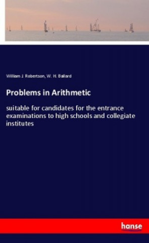 Knjiga Problems in Arithmetic William J. Robertson