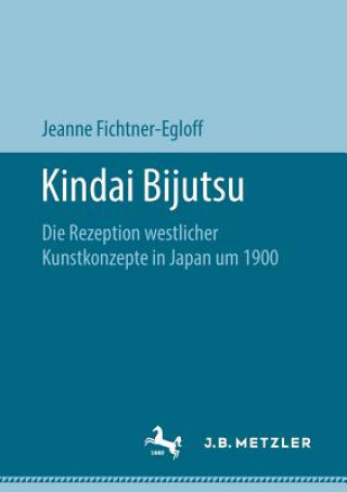 Könyv Kindai Bijutsu Jeanne Fichtner-Egloff