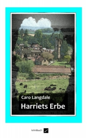 Βιβλίο Harriets Erbe Caro Langdale