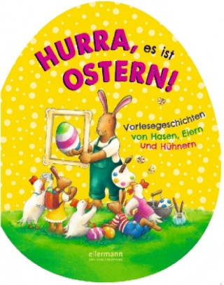 Kniha Hurra, es ist Ostern! Claudia Ondracek