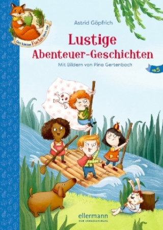 Carte Der kleine Fuchs liest vor. Lustige Abenteuer-Geschichten Astrid Göpfrich