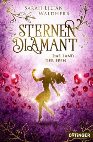 Kniha Sternendiamant 3. Das Land der Feen Sarah Lilian Waldherr