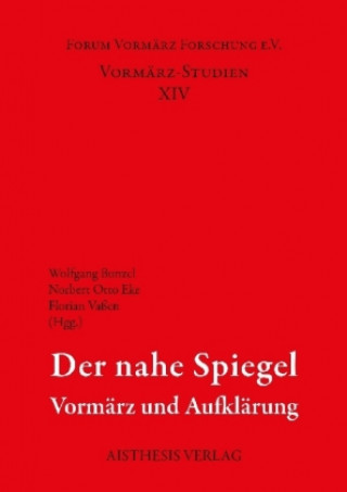 Libro Der nahe Spiegel Wolfgang Bunzel