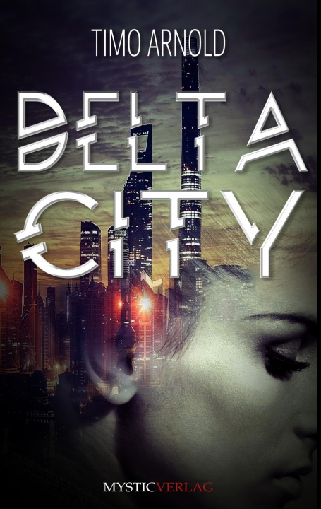 Book Delta City Timo Arnold