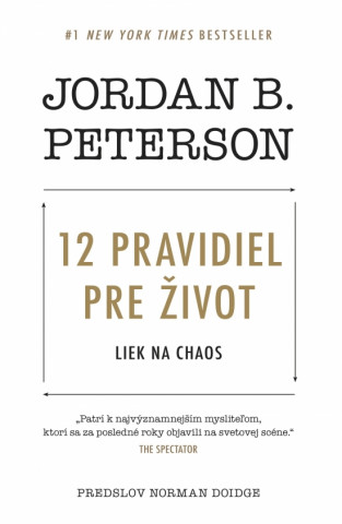 Book 12 pravidiel pre život Jordan B. Peterson