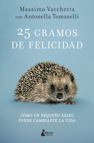 Książka 25 GRAMOS DE FELICIDAD MASSIMO VACCHETTA