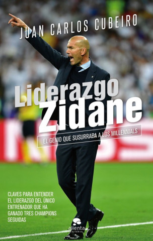 Książka LIDERAZGO ZIDANE JUAN CARLOS CUBEIRO VILLAR