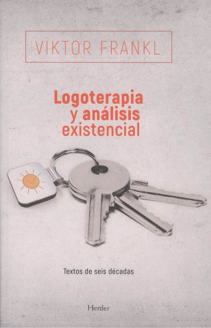 Kniha LOGOTERAPIA Y ANÁLISIS EXISTENCIAL VIKTOR FRANKL