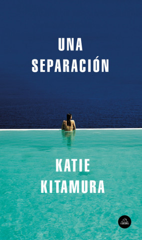 Kniha UNA SEPARACIÓN KATIE KITAMURA