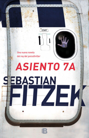 Book ASIENTO 7A SEBASTIAN FITZEK
