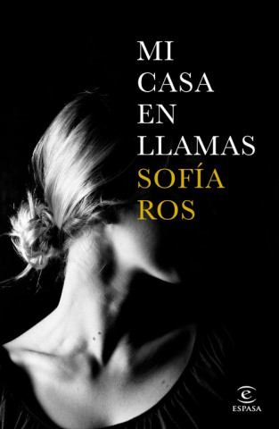 Книга MI CASA EN LLAMAS ROS SOFIA