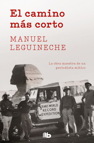 Kniha EL CAMINO MÁS CORTO MANUEL LEGUINECHE
