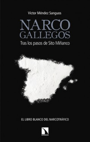 Kniha NARCOGALLEGOS VICTOR MENDEZ SANQUES