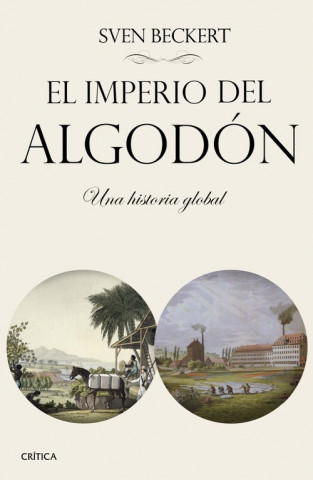 Kniha EL IMPERIO DEL ALGODÓN SVEN BECKERT