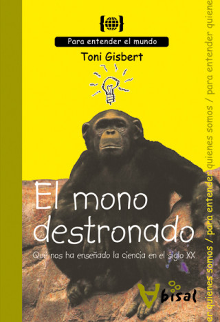 Kniha EL MONO DESTRONADO TONI GISBERT