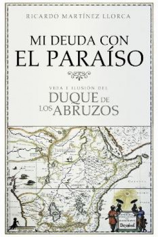 Libro MI DEUDA CON EL PARAISO RICARDO MARTINEZ LLORCA