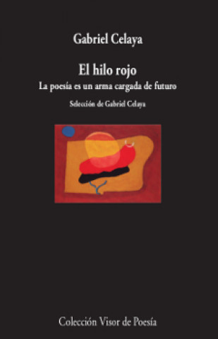 Книга HILO ROJO GABRIEL CELAYA