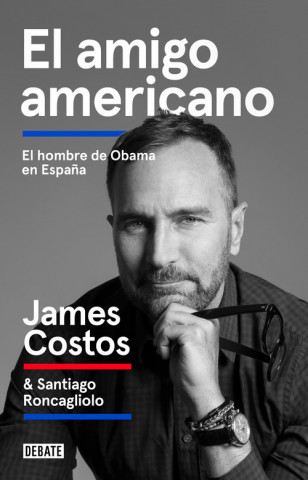 Kniha EL AMIGO AMERICANO James Costos
