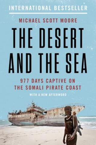 Kniha Desert and the Sea MOORE  MICHAEL