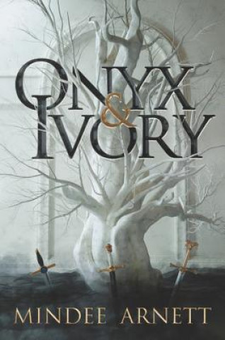 Knjiga Onyx & Ivory Mindee Arnett