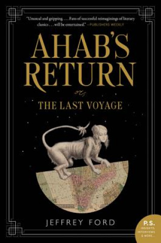 Kniha Ahab's Return Jeffrey Ford