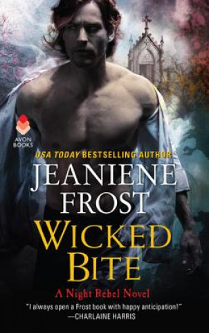 Kniha Wicked Bite Jeaniene Frost