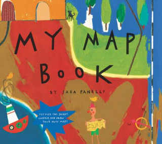 Kniha My Map Book Sara Fanelli