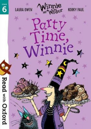 Carte Read with Oxford: Stage 6: Winnie and Wilbur: Party Time, Winnie Laura Owen