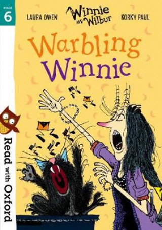 Carte Read with Oxford: Stage 6: Winnie and Wilbur: Warbling Winnie Valerie Thomas