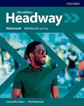Книга Headway: Advanced: Workbook with Key Liz Soars